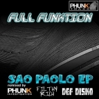 Full Funktion - Sao Paulo(Phunk Investigation Rmx)