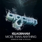 KillaGraham - More Than Anything(Original Mix)