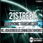 21street - Aerophonic Transmission (Demian Sebastian Remix)ix