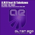 A M R feat Ai Takekawa - Beyond The Moon(Original Mix)